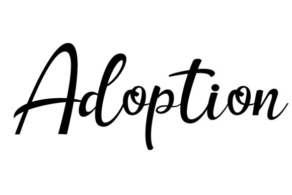 Adoption Typography for Print Templates and Graphics